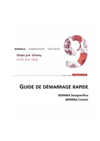 Notice BERNINA EMBROIDERY SOFTWARE 9 CREATOR Logiciel de broderie