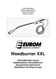 Notice Eurom WEEDBURNER XXL Désherbeur thermique
