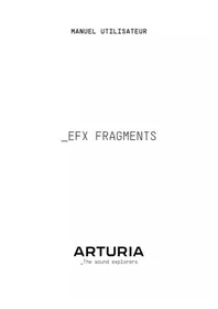 Arturia Efx FRAGMENTS - Instrument de musique électronique