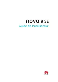 Notice HUAWEI NOVA 9 SE Téléphone