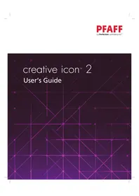 Notice PFAFF CREATIVE ICON 2 Machine à coudre