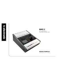 Notice TC ELECTRONIC BMC2 Matériel audio professionnel