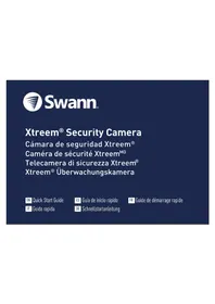 Notice SWANN XTREEM SWIFIXTRCAMW Caméra de surveillance