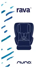 Notice Nuna RAVA Car seat