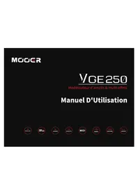Notice Mooer GE250 Pédale d'effets pour guitare