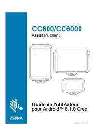 Notice ZEBRA CC6000 Tablette tactile