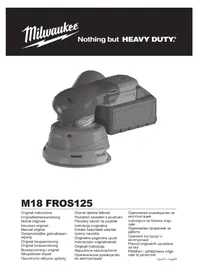 Notice MILWAUKEE M18 FUEL FROS125 шлифовальная машина