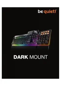 Notice Be Quiet! DARK MOUNT Clavier