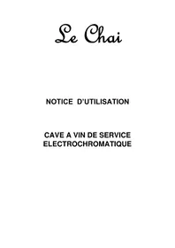 Notice LE CHAI CHROMA 540 Weinkeller