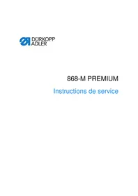 Notice Dürkopp Adler 868M PREMIUM Machine à coudre