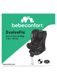 Notice BEBE CONFORT EVOLVEFIX Bilbarnstol