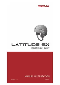 Notice Sena LATITUDE SX Casque de protection