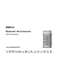 Notice Sena BLUETOOTH MIC & INTERCOM Interphone Bluetooth