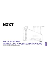 Notice NZXT VERTICAL GPU MOUNTING KIT Computer accessory