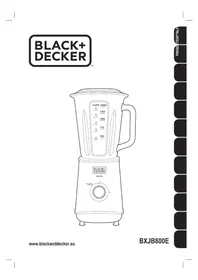 Notice BLACK & DECKER BXJB800E Blender