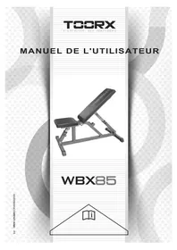 Notice Toorx WBX85 Banc de musculation