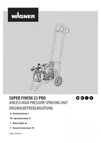 Notice WAGNER SUPER FINISH 23 PRO Paint spray