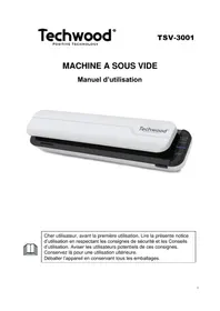 Notice TECHWOOD TSV3001 Appareils à emballage sous vide
