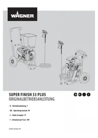 Notice WAGNER SUPERFINISH 33 PLUS Paint spray