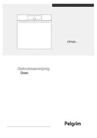 Notice Pelgrim OP560RVS Oven