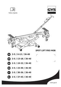 Notice GYS SPOT LIFT PRO MOB Автомобильный подъёмник