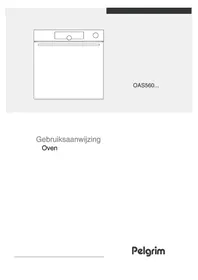 Notice Pelgrim OAS560ZWA Oven