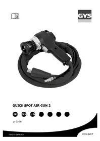 Notice GYS QUICK SPOT AIR GUN GUN 2 Pistolet à air comprimé