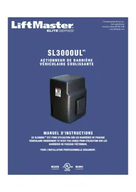 Notice LIFT-MASTER SL3000UL Automatisme de portail