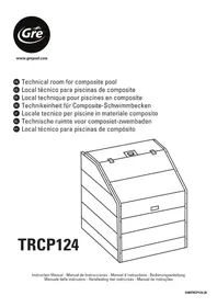 Notice GRE TRCP124 Local technique pour piscine