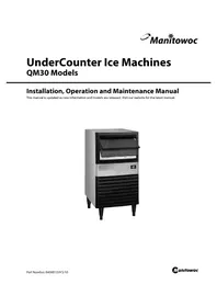 Notice Manitowoc QM30A Ice machine