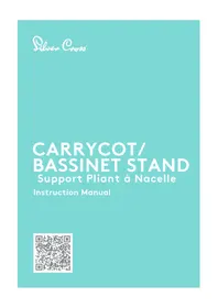 Notice Silver Cross DUNE FIRST BED FOLDING CARRYCOT STAND Accessoire pour bébé