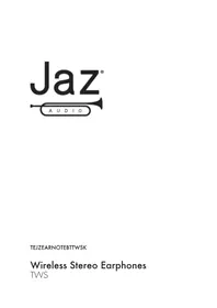 Notice JAZ Audio NOTE TWS Bouchon d'oreille