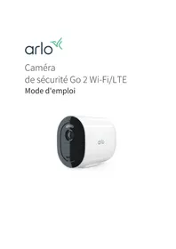 Notice ARLO GO 2 Caméra de surveillance