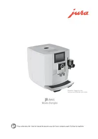 Notice JURA J8 Machine à café