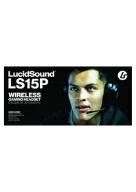 Notice LucidSound LS15P Casque