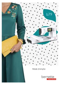 Notice Bernette B79 Machine à coudre