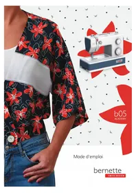 Notice Bernette B05 ACADEMY Machine à coudre