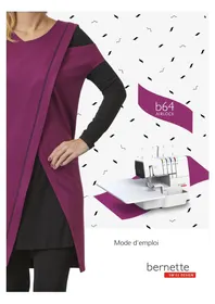 Notice Bernette B64 AIRLOCK Machine à coudre
