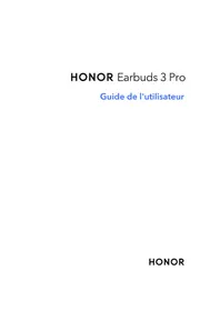 Notice HONOR EARBUDS 3 PRO Système hifi