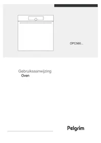 Notice Pelgrim OPC560ZWA Oven