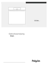 Notice Pelgrim OC560ZWA Oven