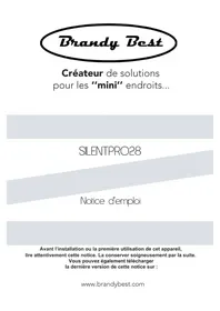 Notice BRANDY BEST SILENTPRO28 Fridge