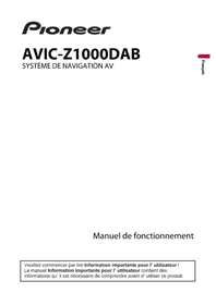 Notice PIONEER AVICZ1000DAB Système de navigation GPS