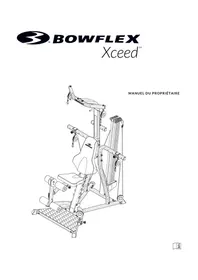 Notice BOWFLEX XCEED Appareil de musculation