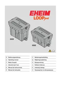 Notice EHEIM LOOPPRO 8000 Фильтр для аквариума