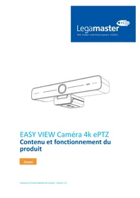 Notice Legamaster EASY VIEW CAMERA 4K EPTZ Système de vidéo conférence
