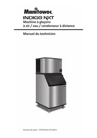 Notice Manitowoc INDIGO NXT SERIES IT1200 Machine à glaçons