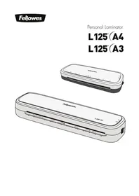 Notice FELLOWES L125A3 Machine à laminer