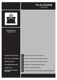 Notice Fulgor Milano FVSD 150 TC X вакуумные упаковочные машины