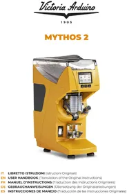 Notice Victoria Arduino MYTHOS 2 Moulin à café